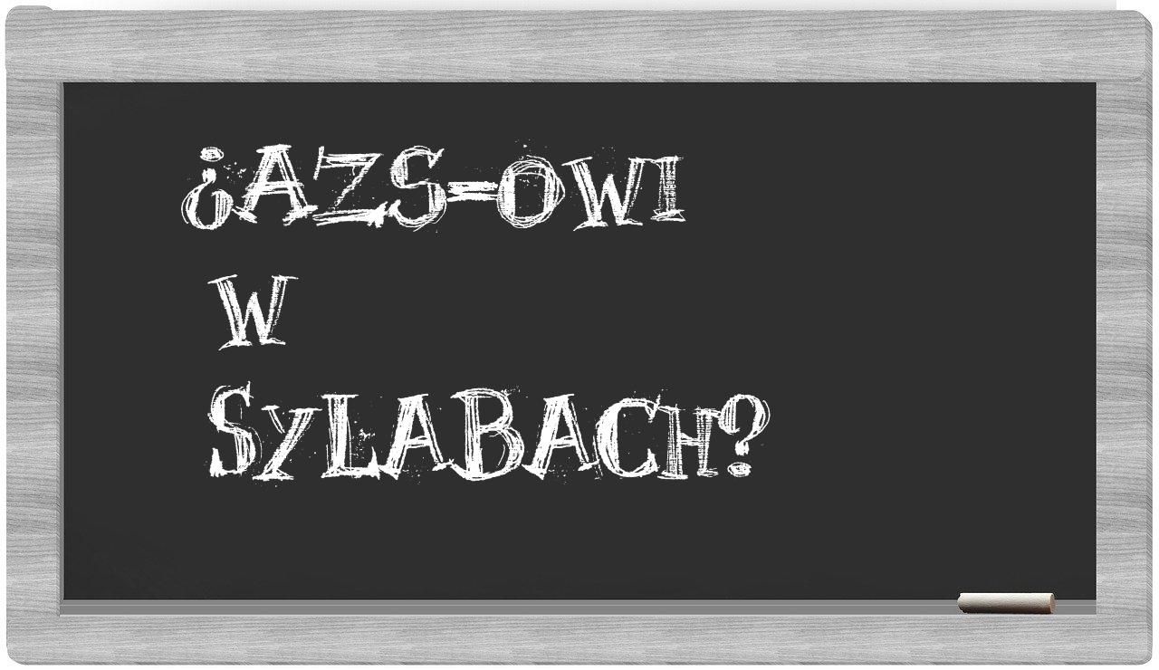 AZS-owi in syllables