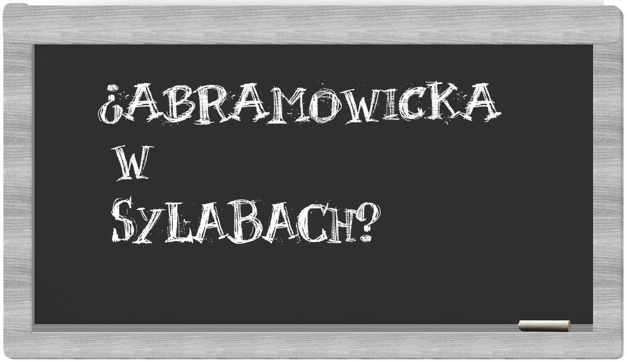 Abramowicka in syllables
