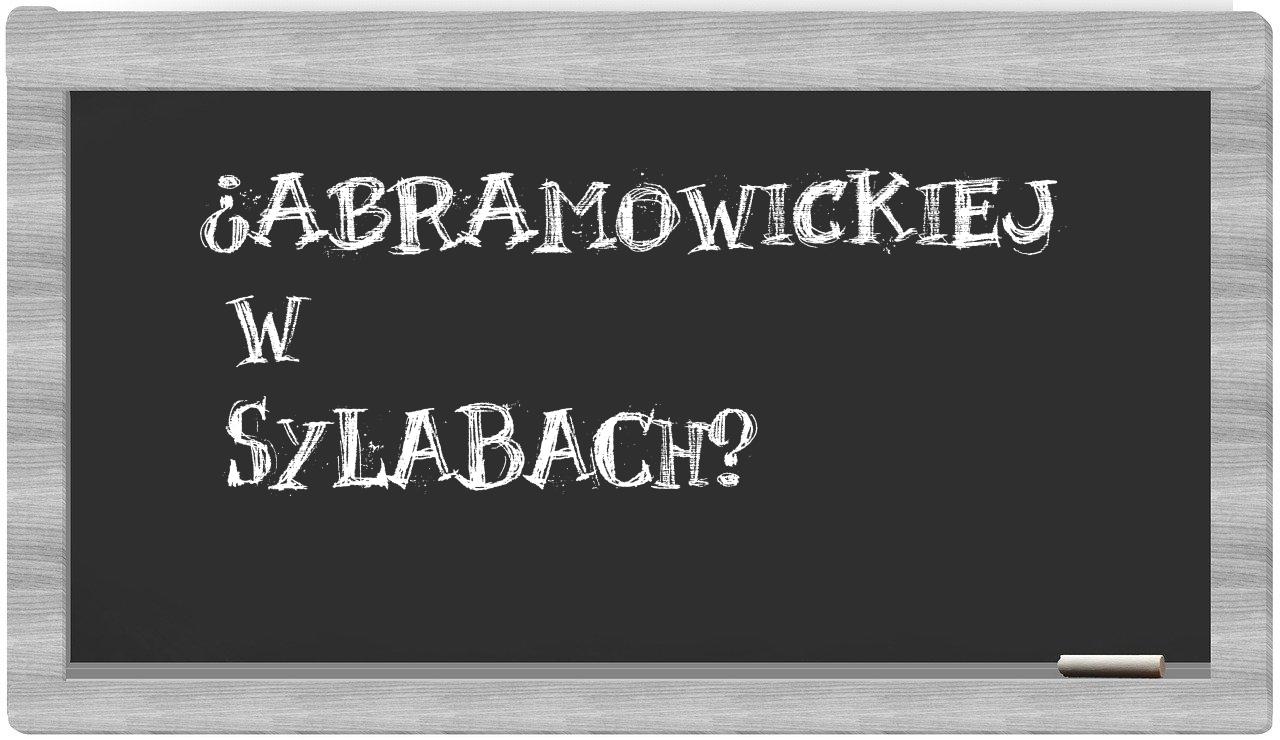 Abramowickiej in syllables