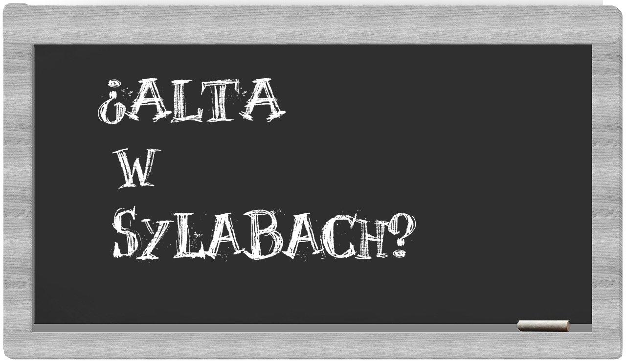 Alta in syllables