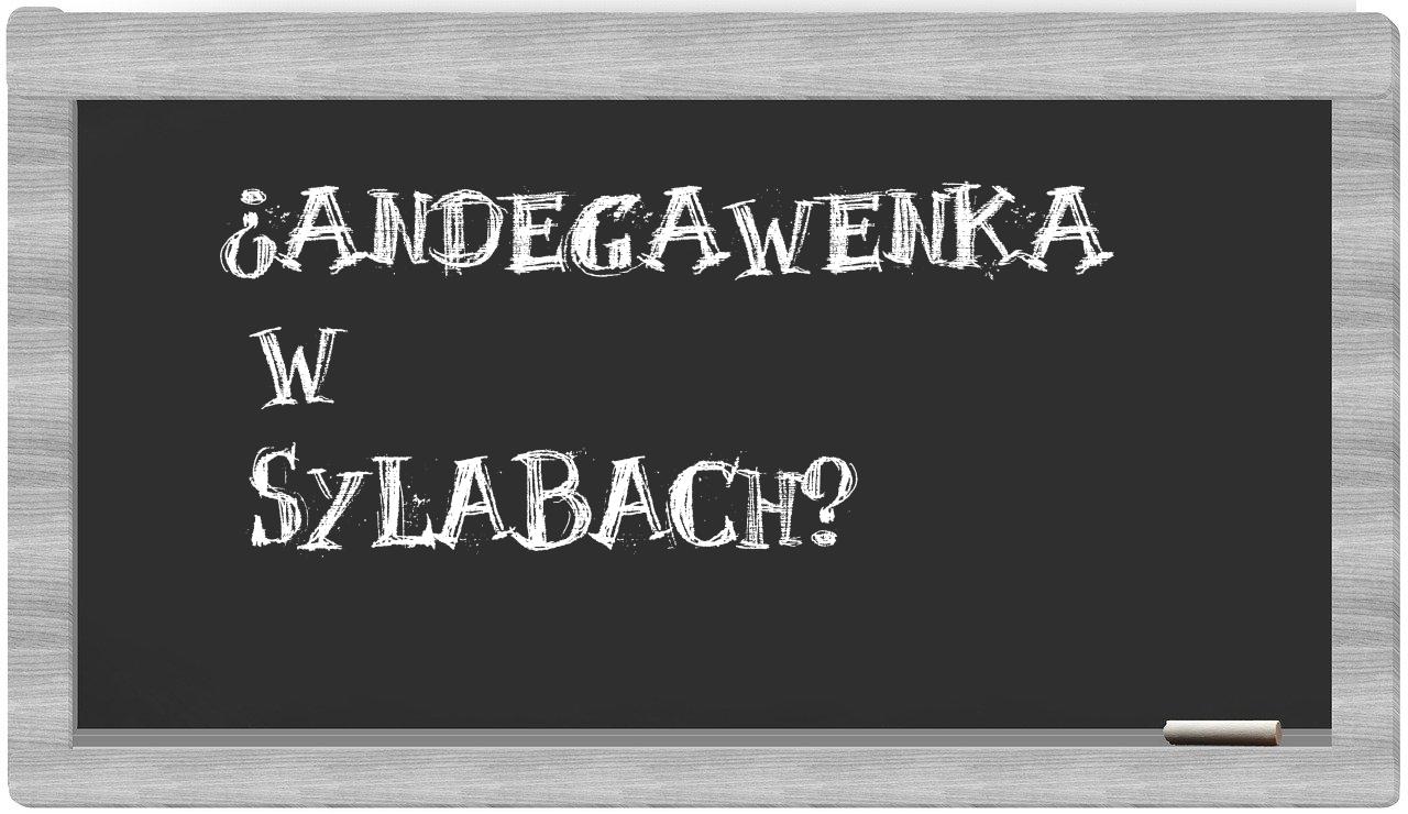 Andegawenka in syllables