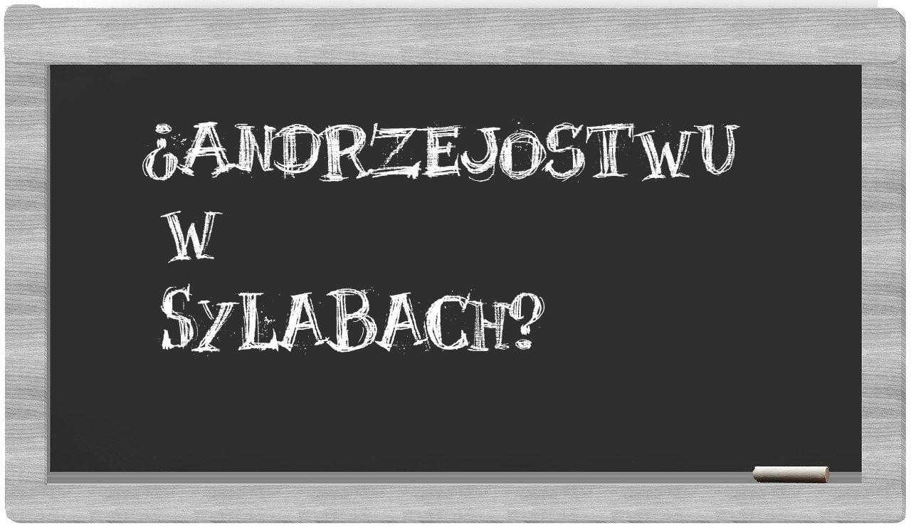 Andrzejostwu in syllables