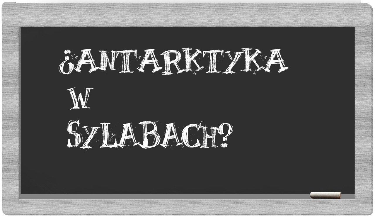 Antarktyka in syllables