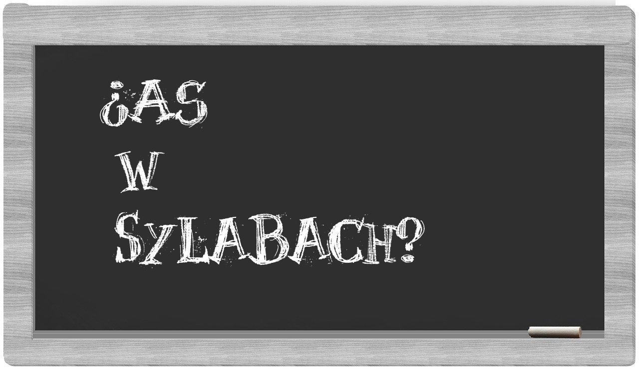 As in syllables