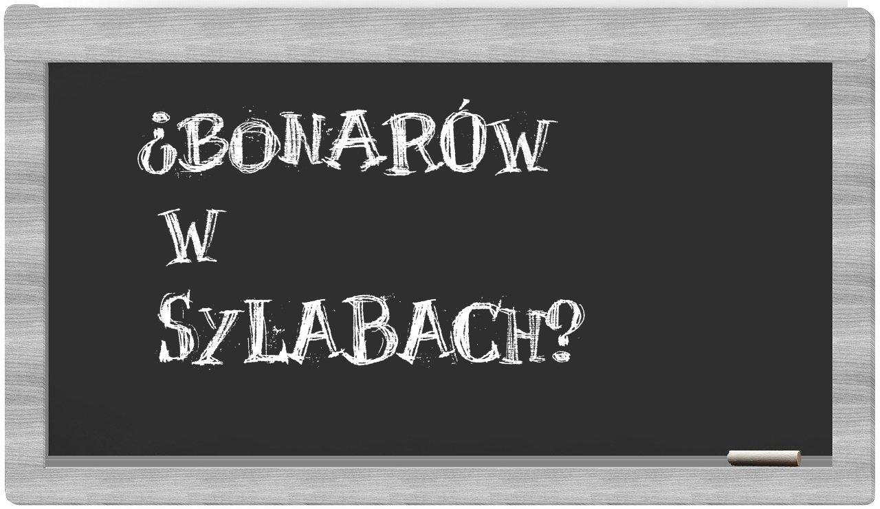 Bonarów in syllables