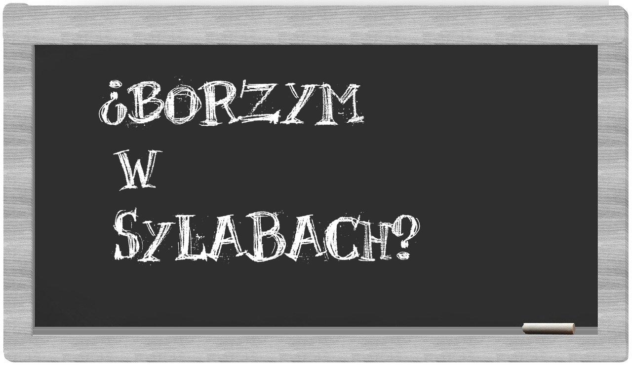Borzym in syllables
