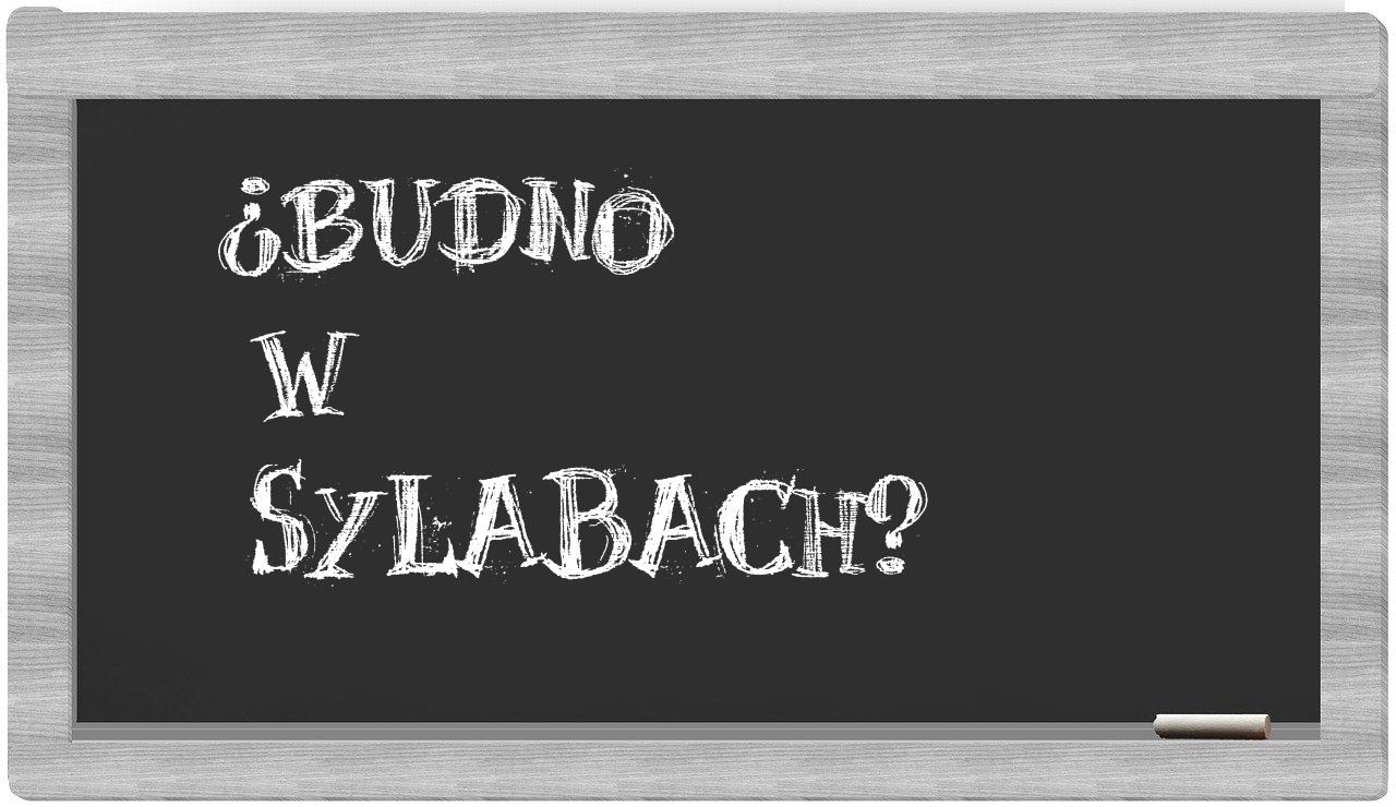 Budno in syllables