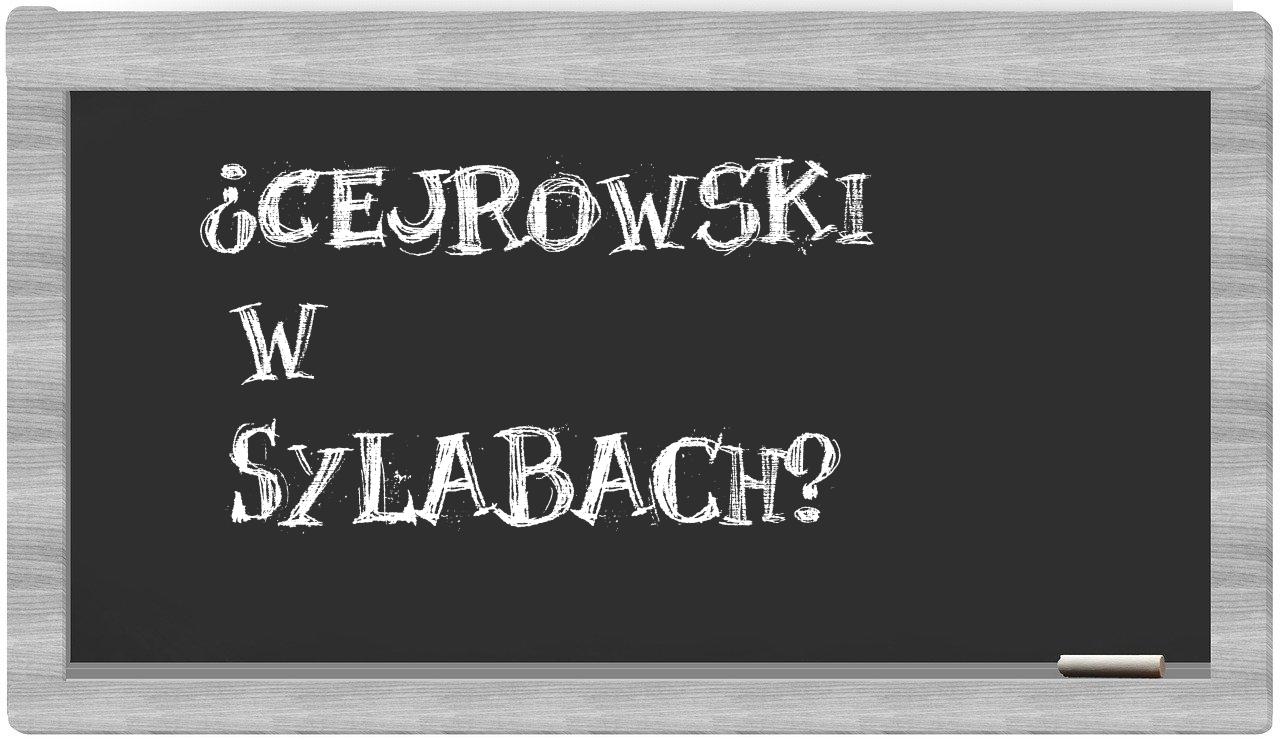 Cejrowski in syllables
