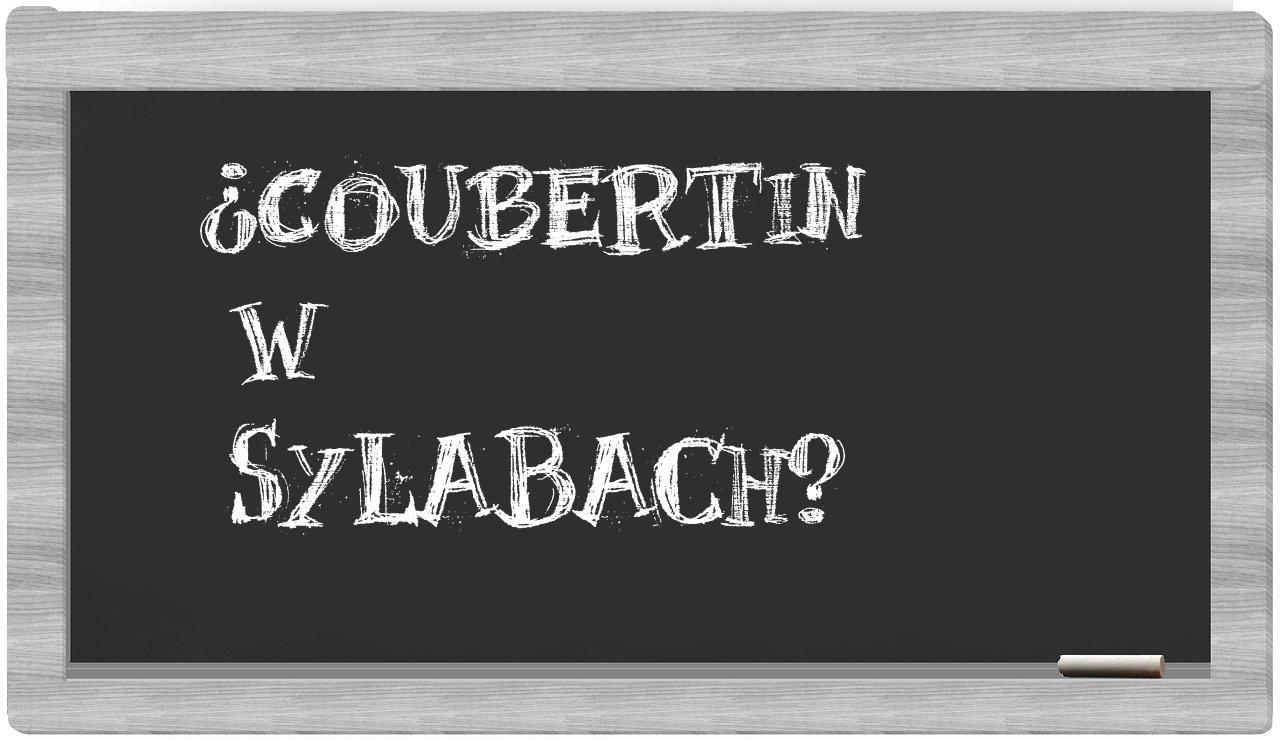 Coubertin in syllables