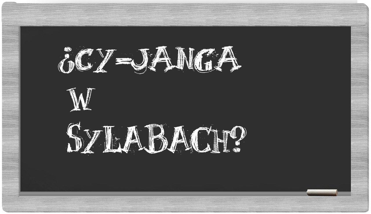 Cy-janga in syllables