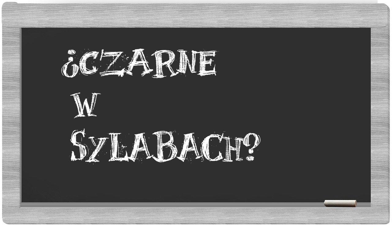 Czarne in syllables