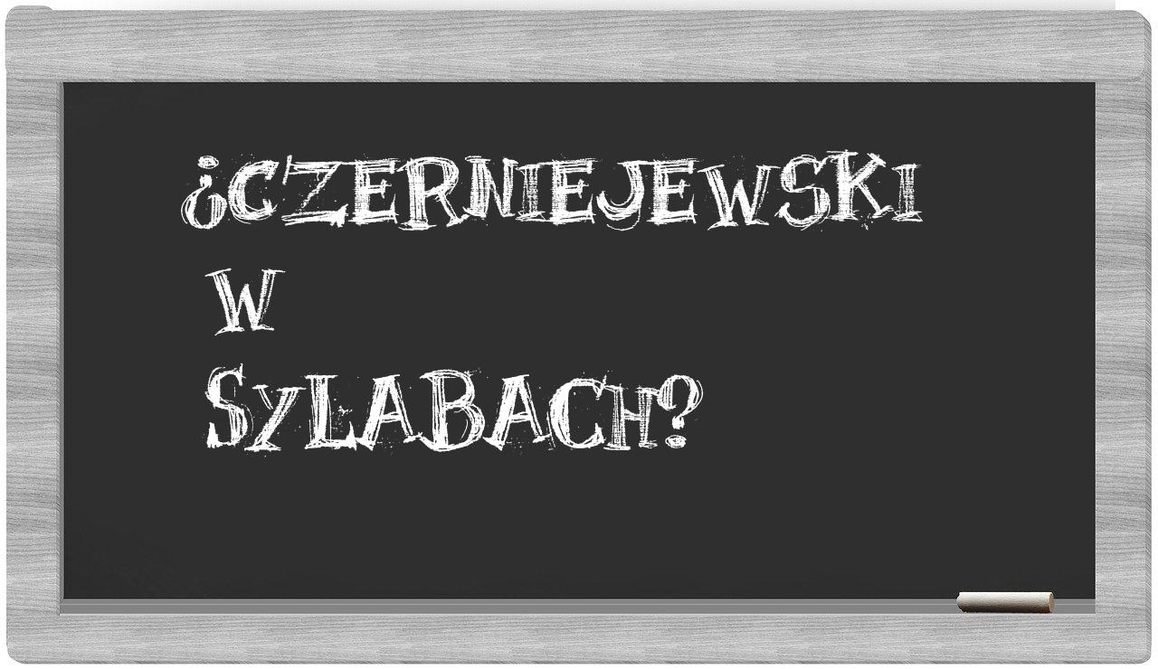 Czerniejewski in syllables