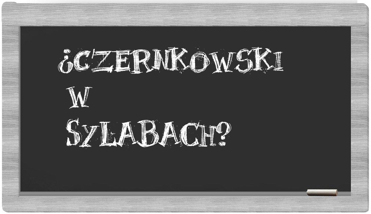 Czernkowski in syllables