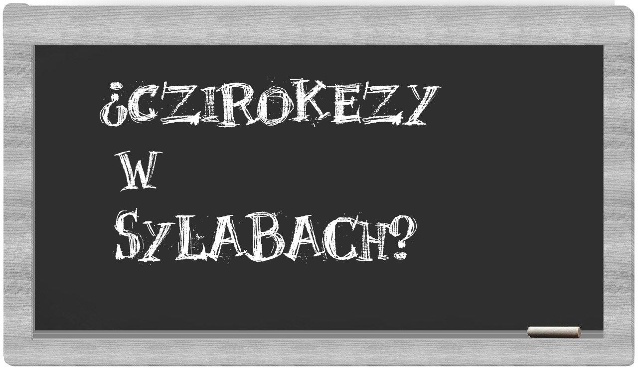 Czirokezy in syllables