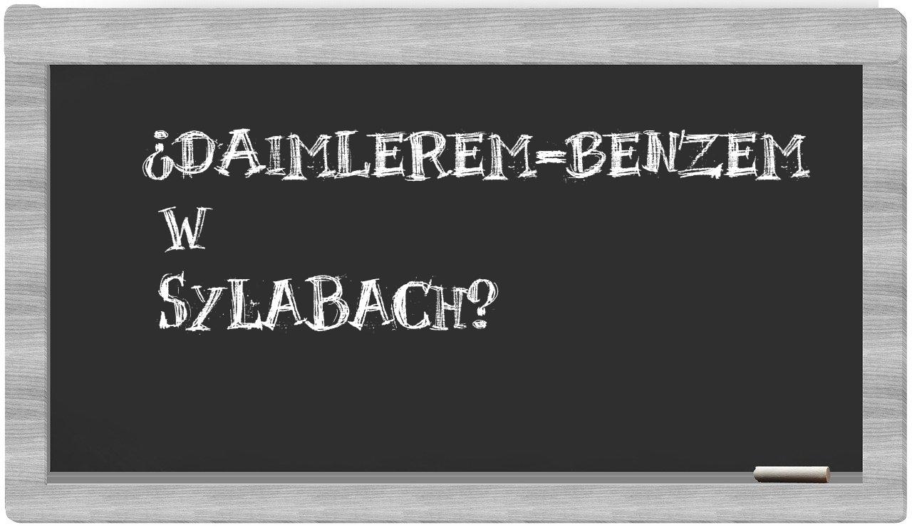 Daimlerem-Benzem in syllables