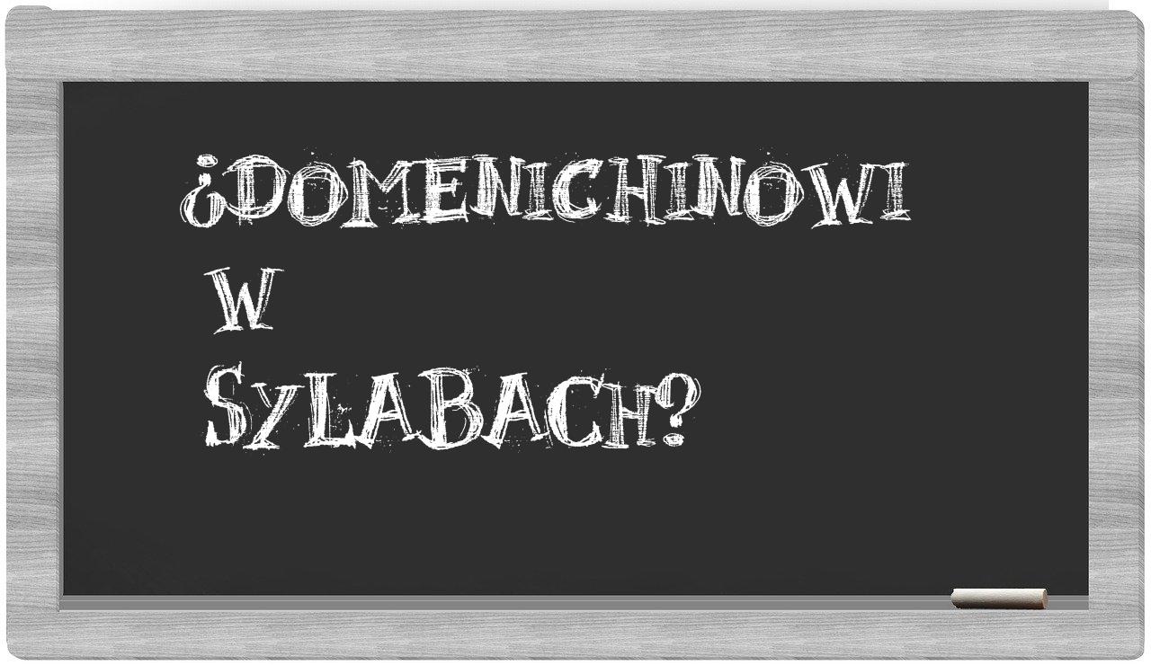 Domenichinowi in syllables