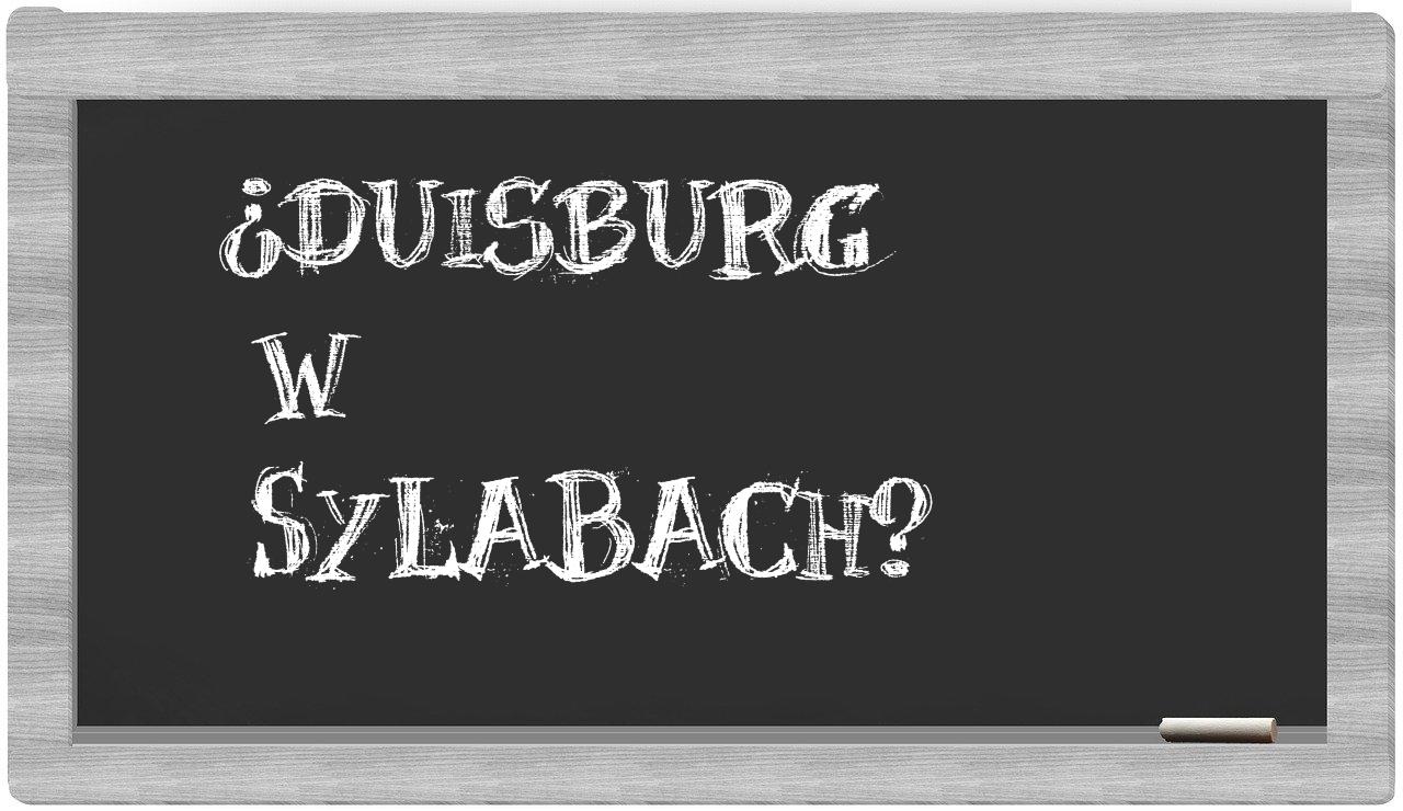 Duisburg in syllables