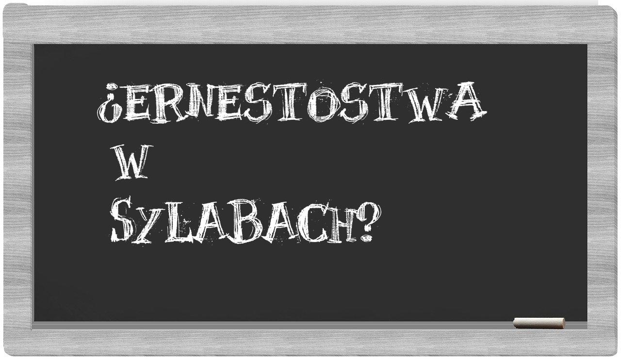 Ernestostwa in syllables