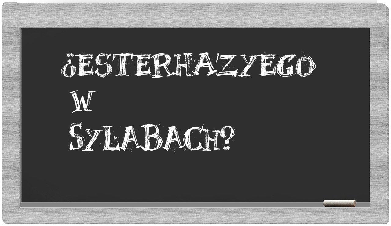 Esterhazyego in syllables
