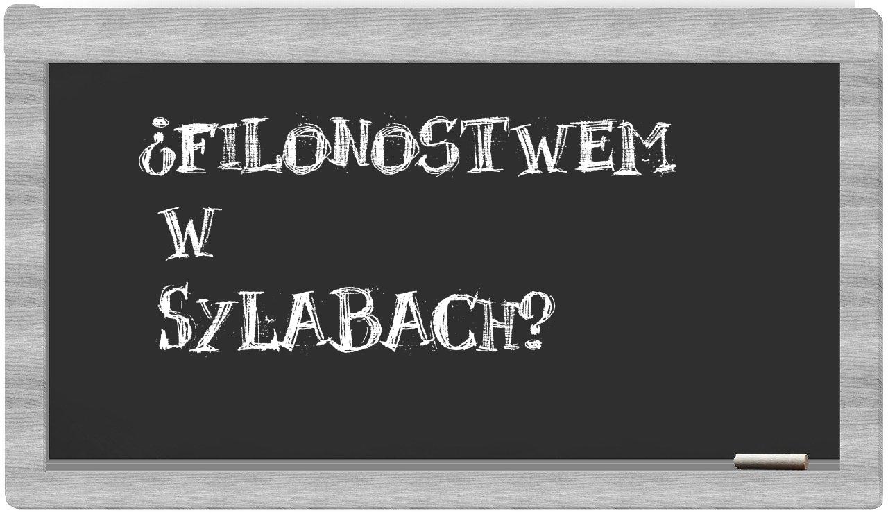 Filonostwem in syllables