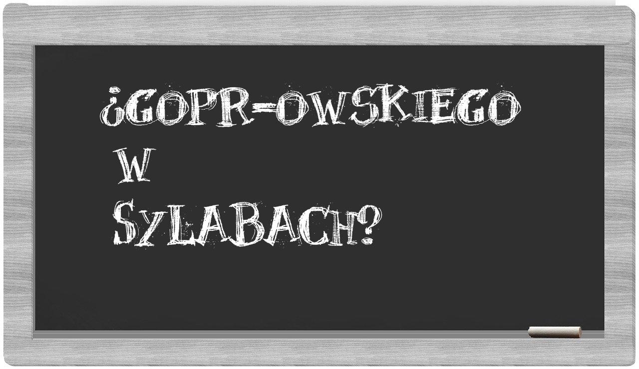 GOPR-owskiego in syllables