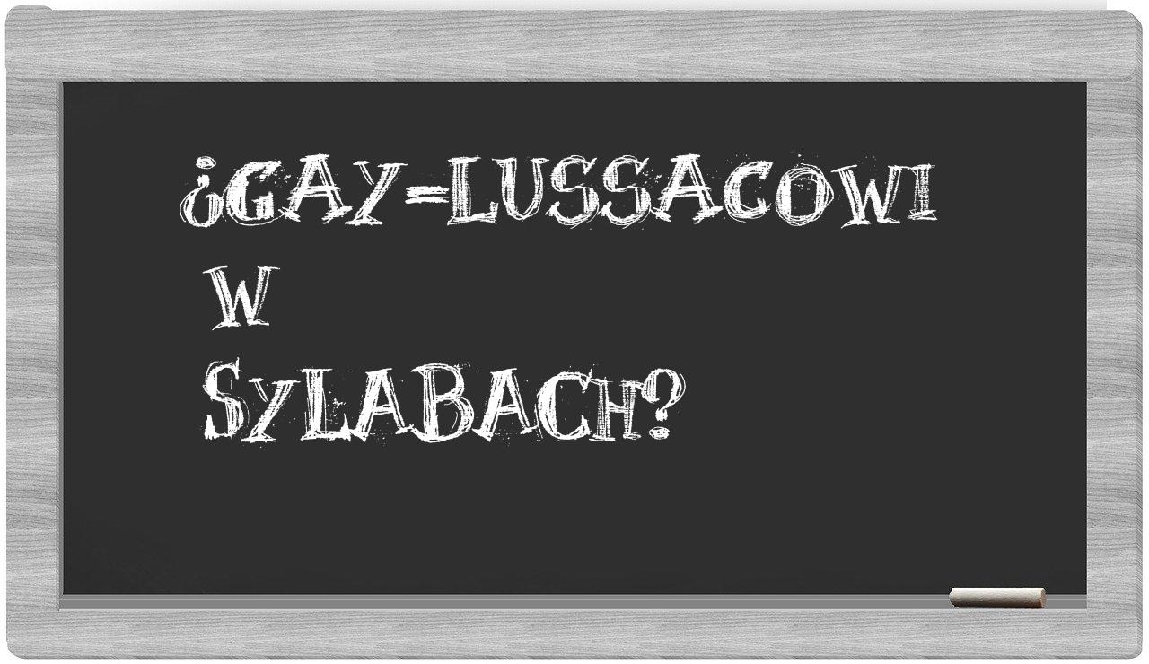 Gay-Lussacowi in syllables