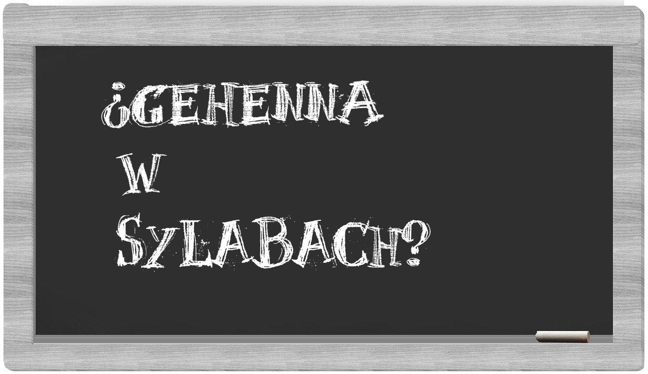 Gehenna in syllables