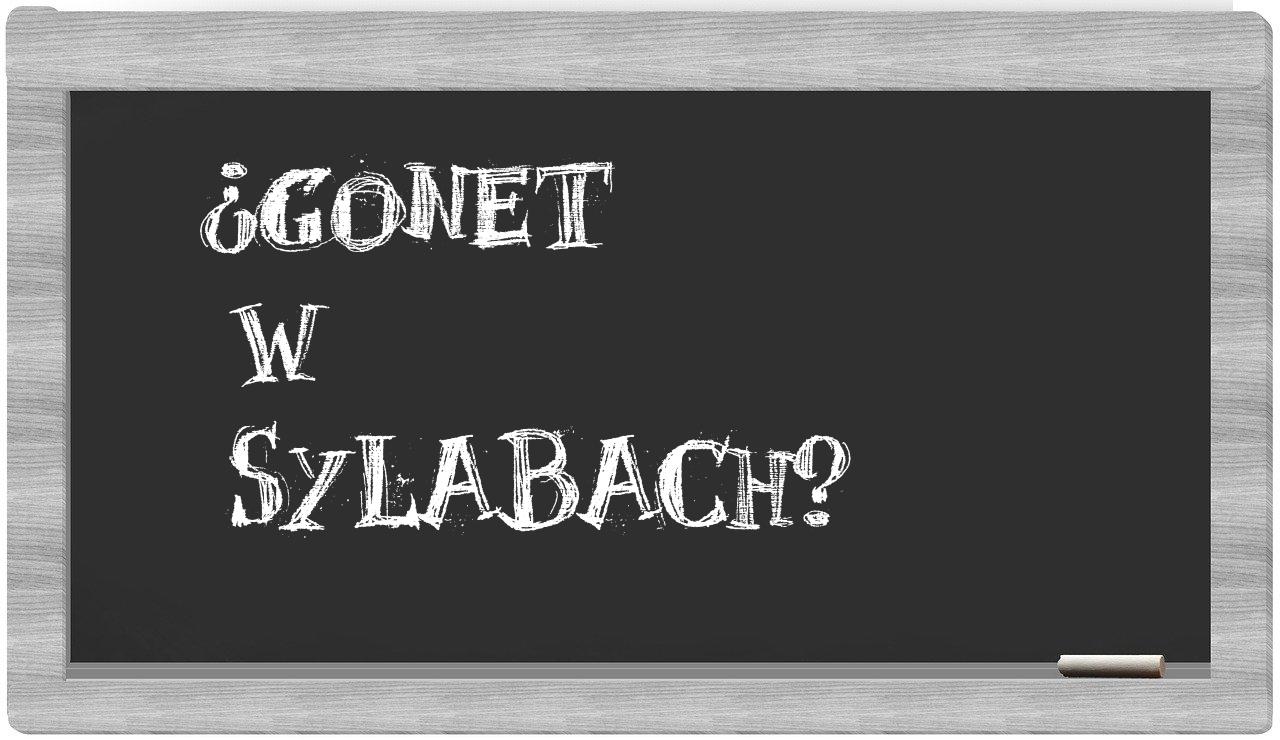 Gonet in syllables