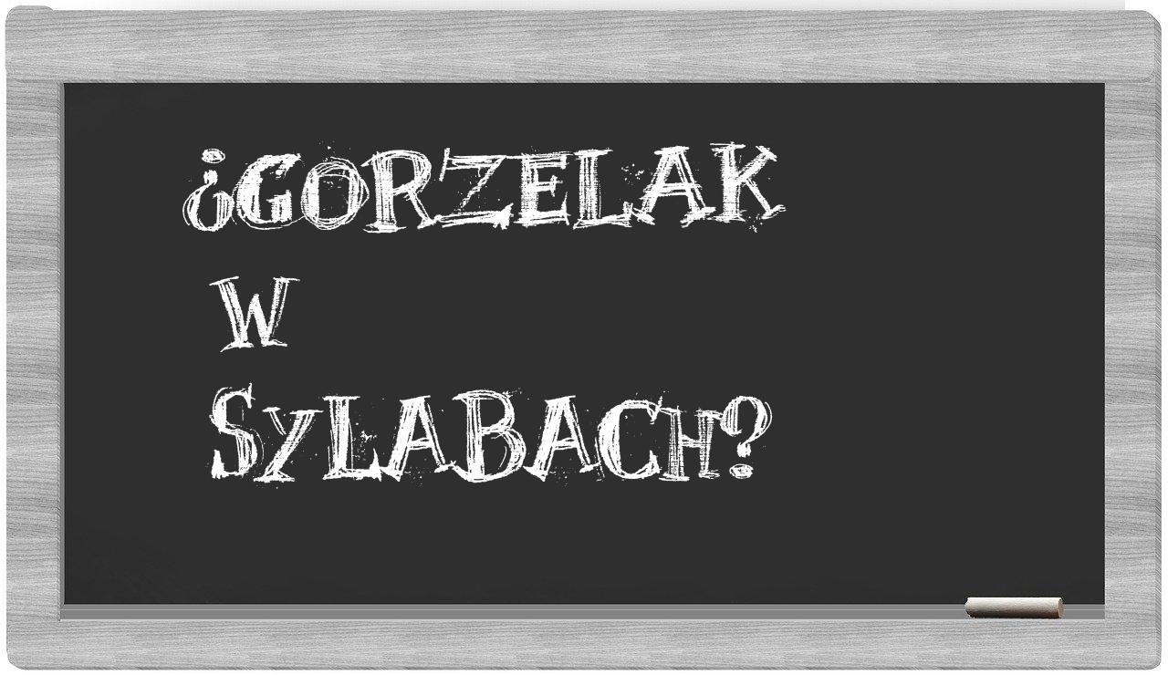 Gorzelak in syllables