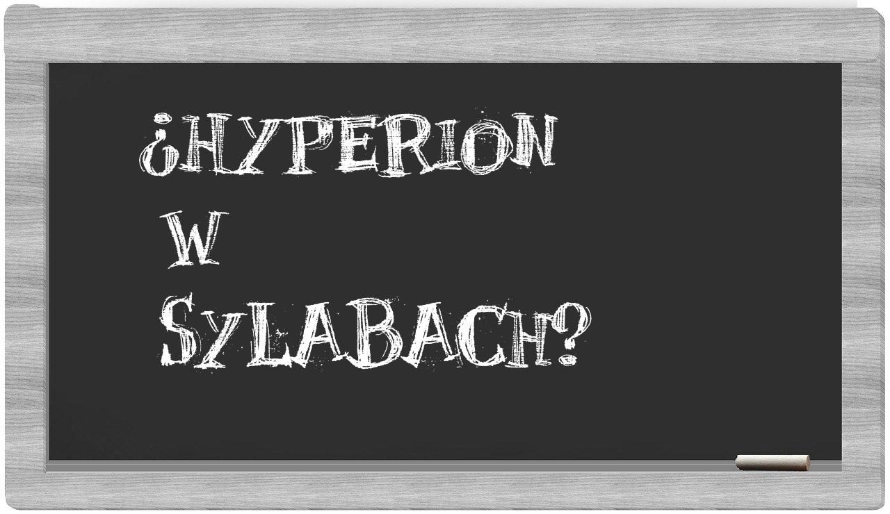 Hyperion in syllables