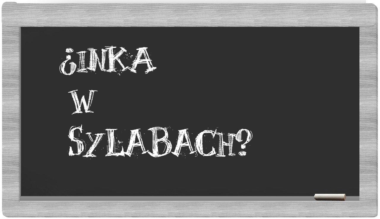 Inka in syllables
