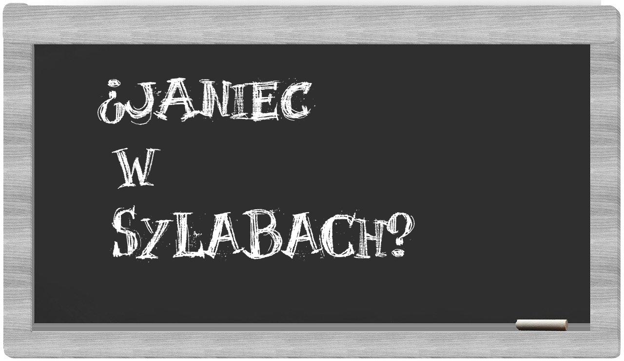 Janiec in syllables