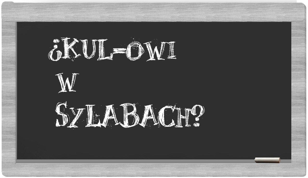 KUL-owi in syllables