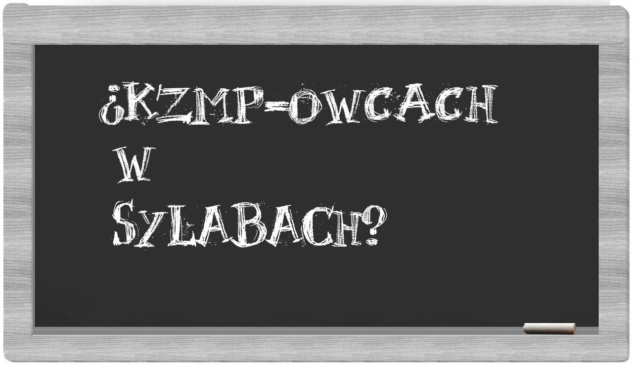 KZMP-owcach in syllables