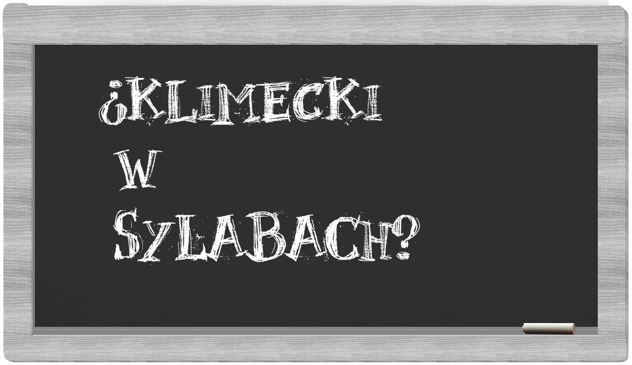 Klimecki in syllables