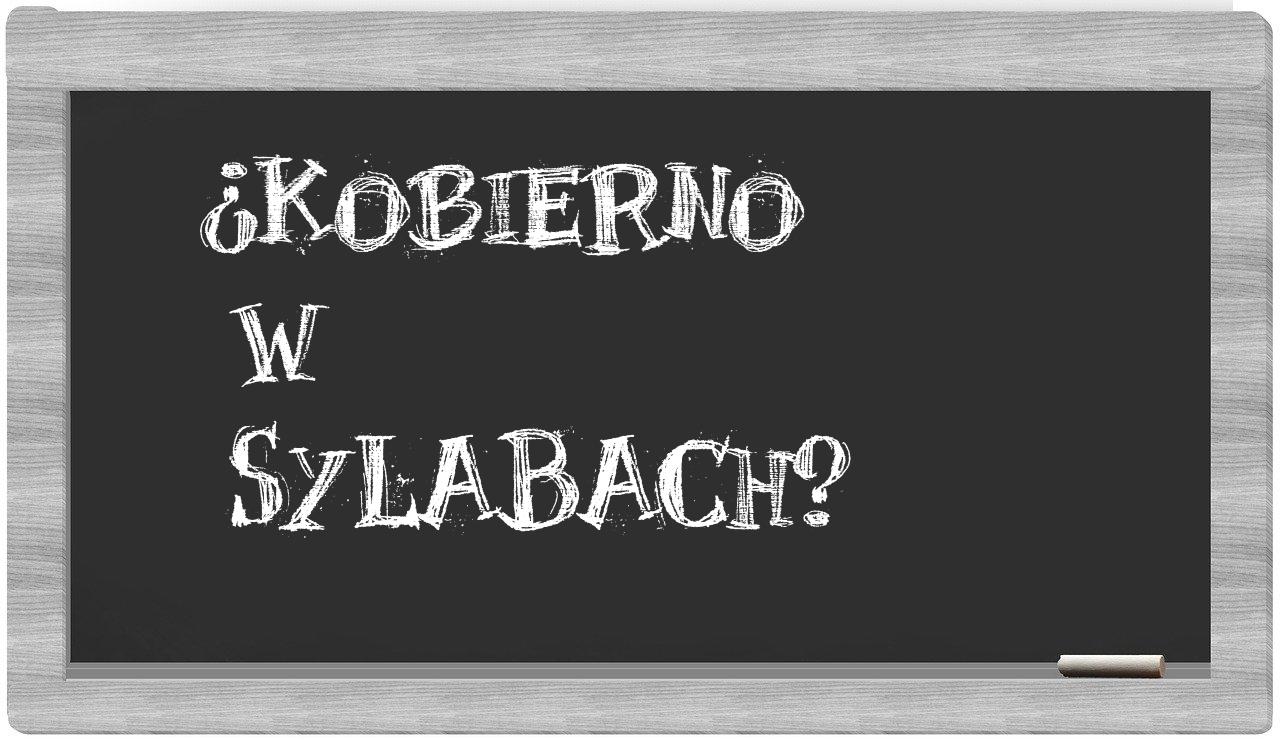 Kobierno in syllables