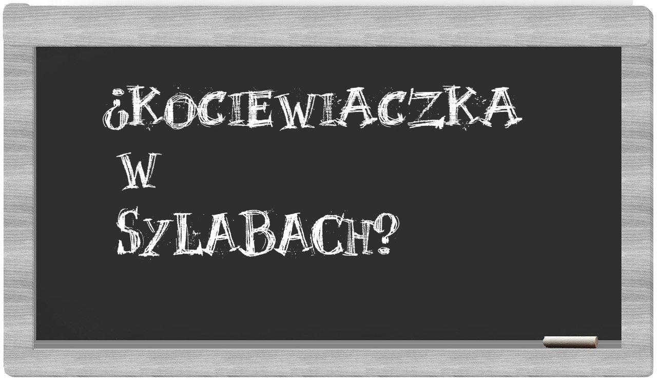 Kociewiaczka in syllables