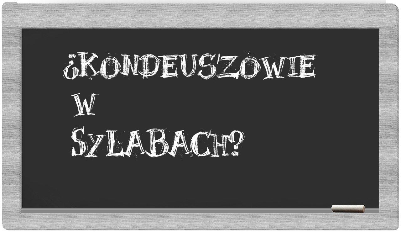 Kondeuszowie in syllables