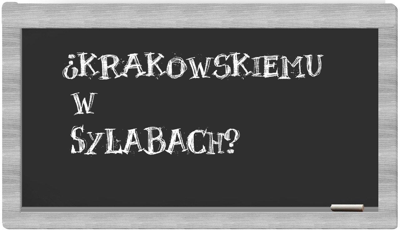 Krakowskiemu in syllables