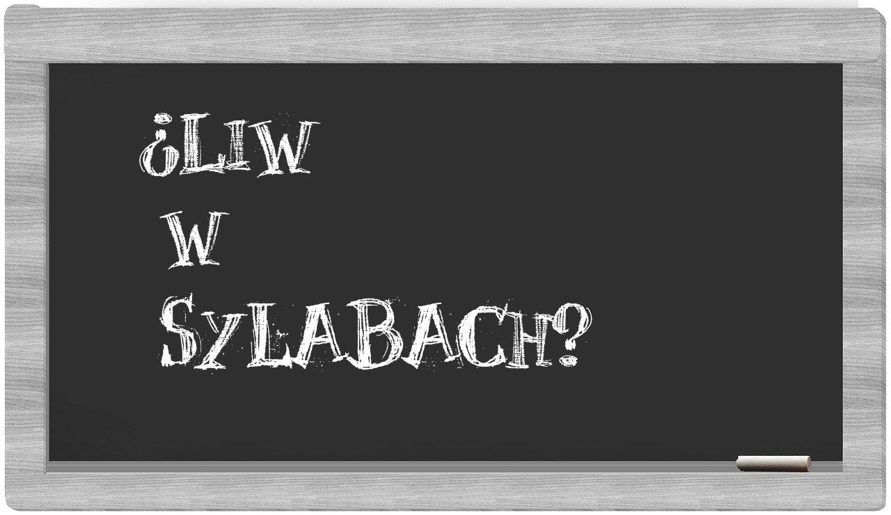 Liw in syllables