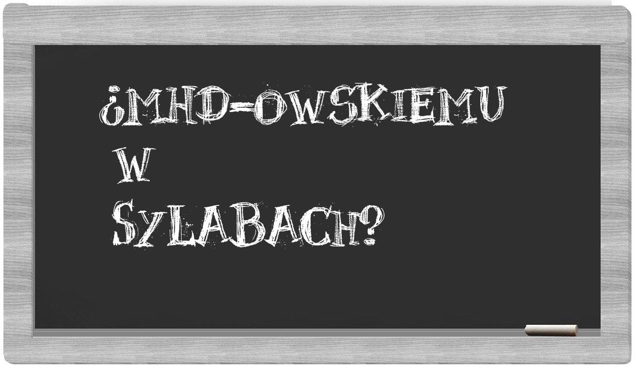 MHD-owskiemu in syllables