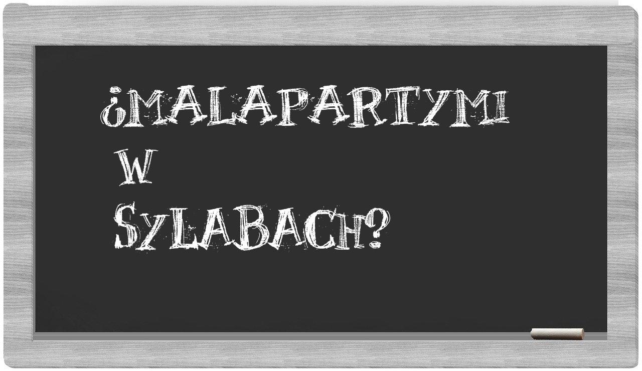 Malapartymi in syllables