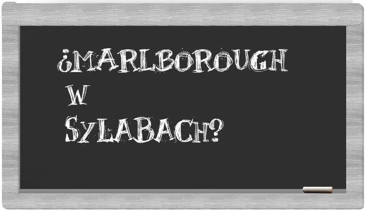 Marlborough in syllables