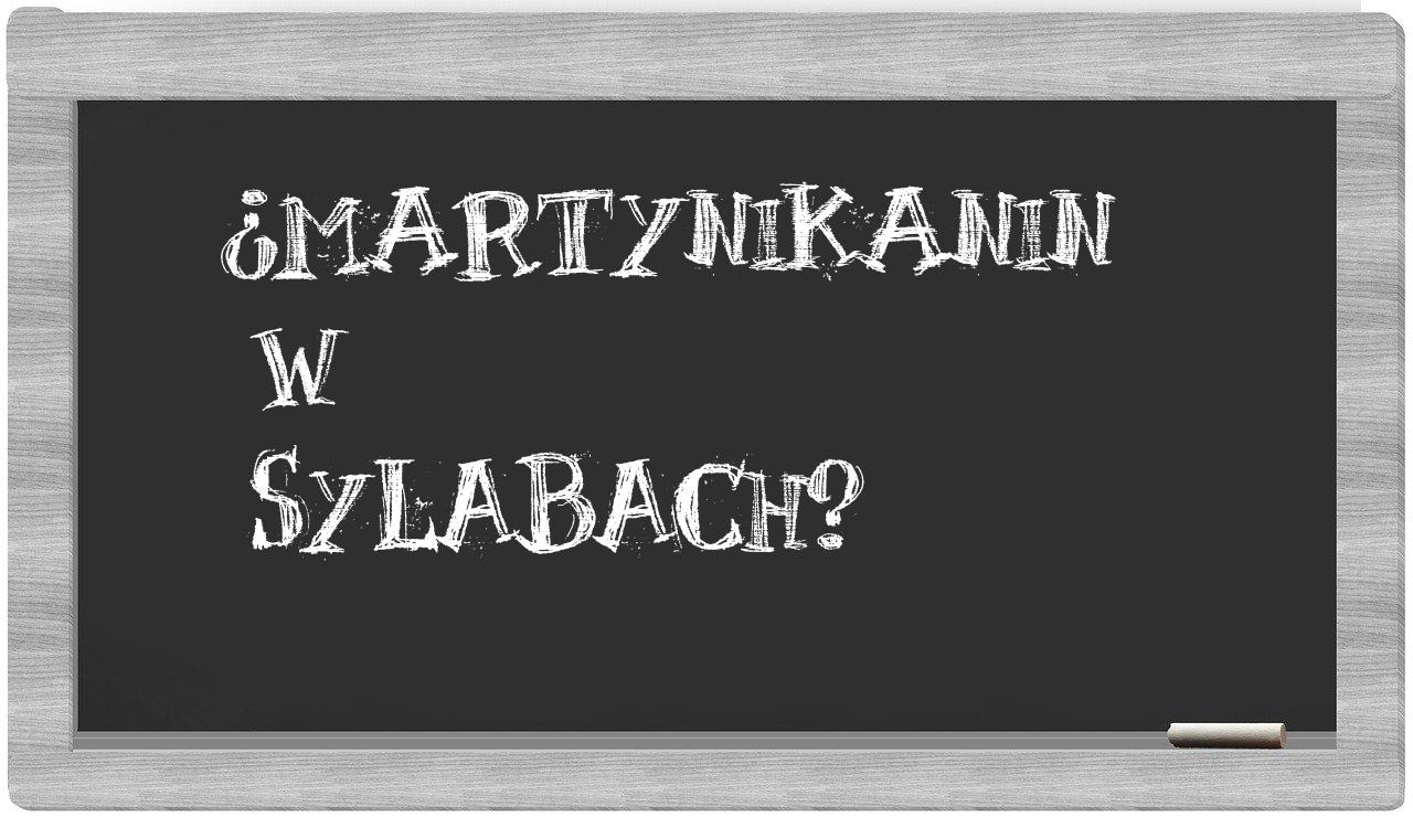 Martynikanin in syllables