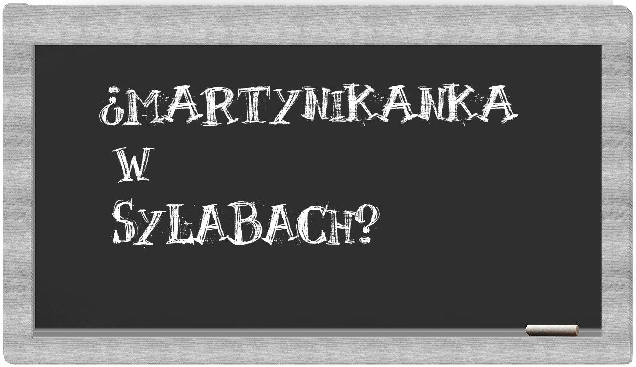 Martynikanka in syllables