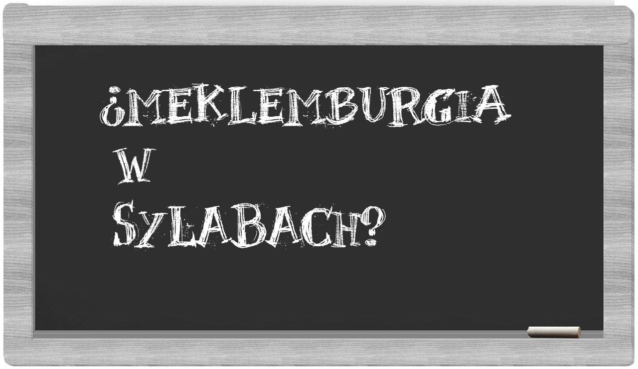 Meklemburgia in syllables