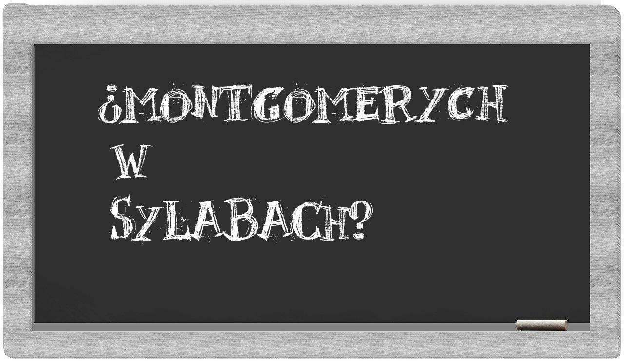 Montgomerych in syllables