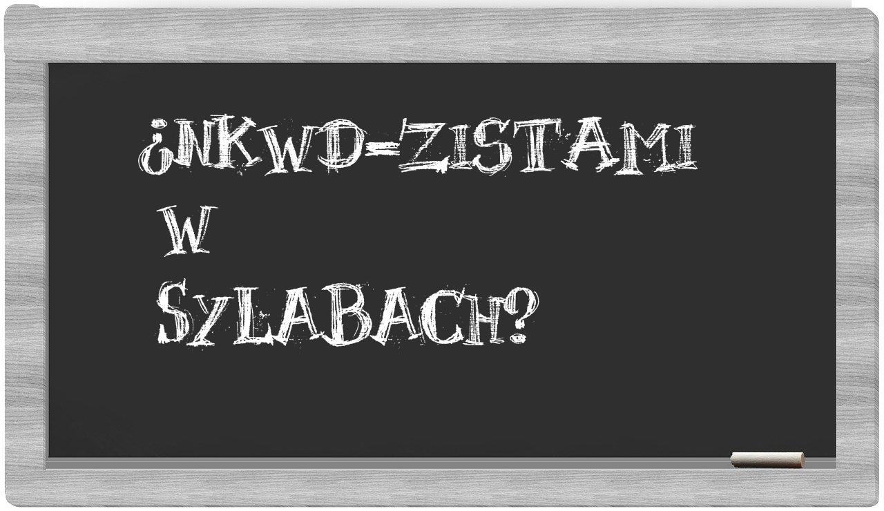 NKWD-zistami in syllables