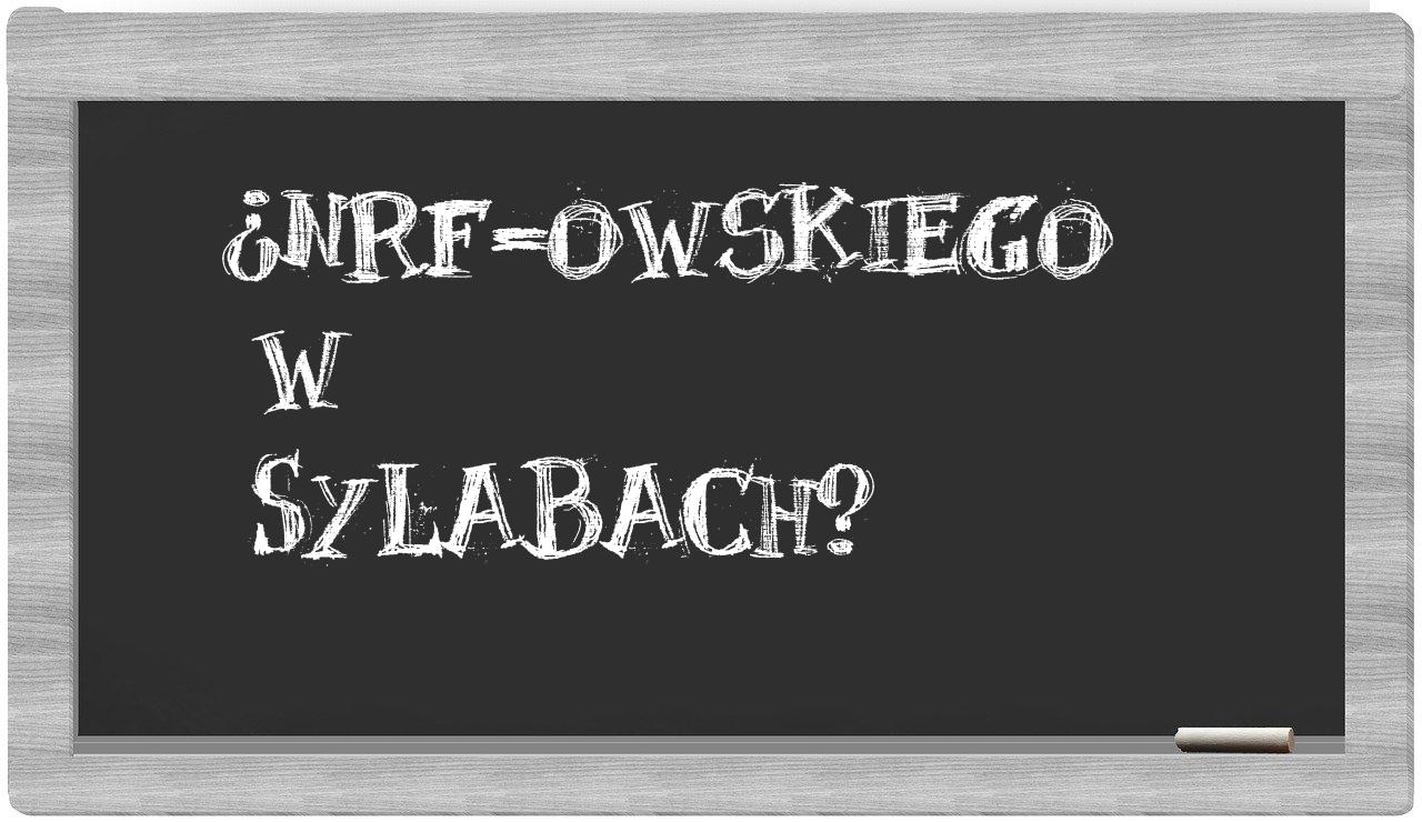 NRF-owskiego in syllables