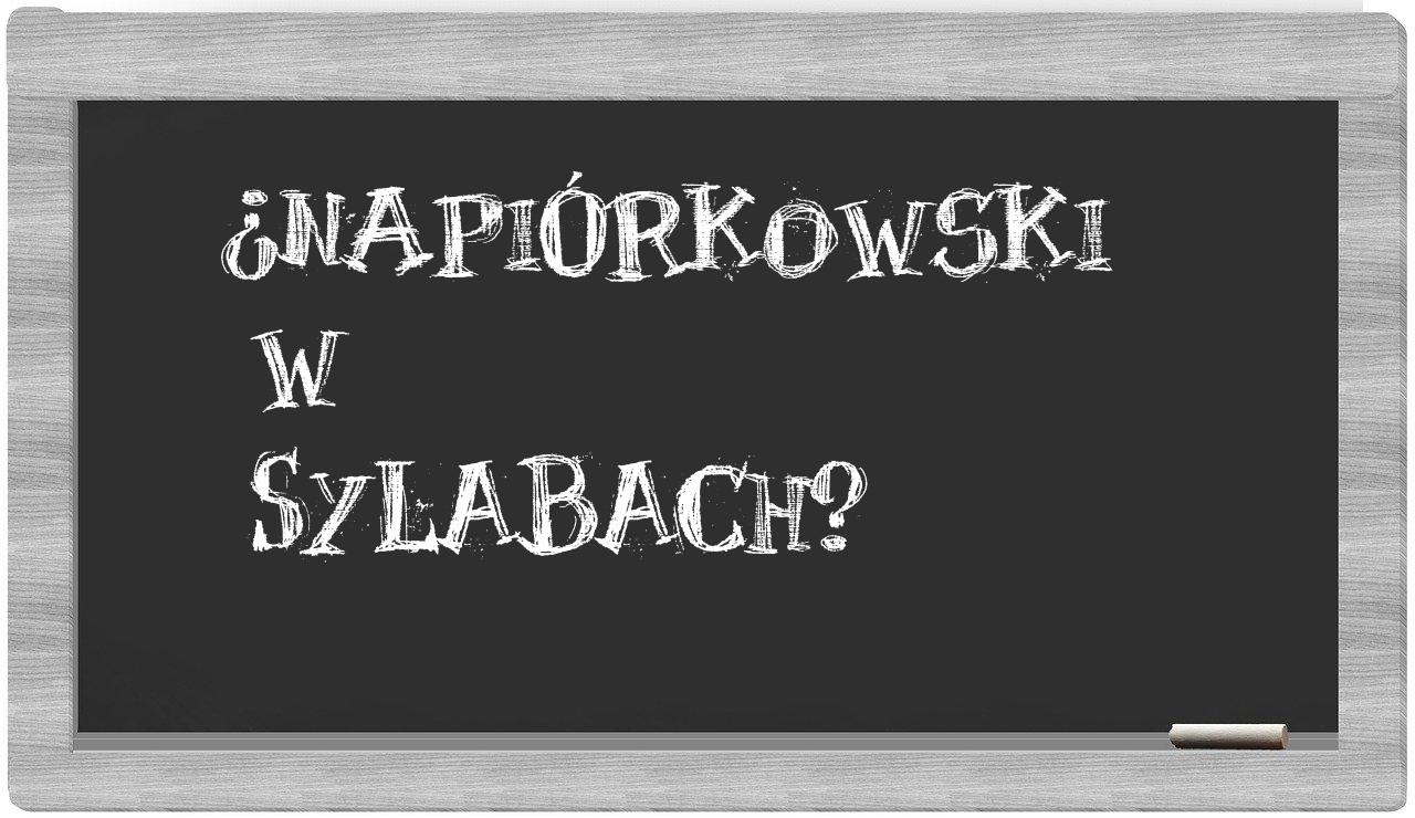 Napiórkowski in syllables